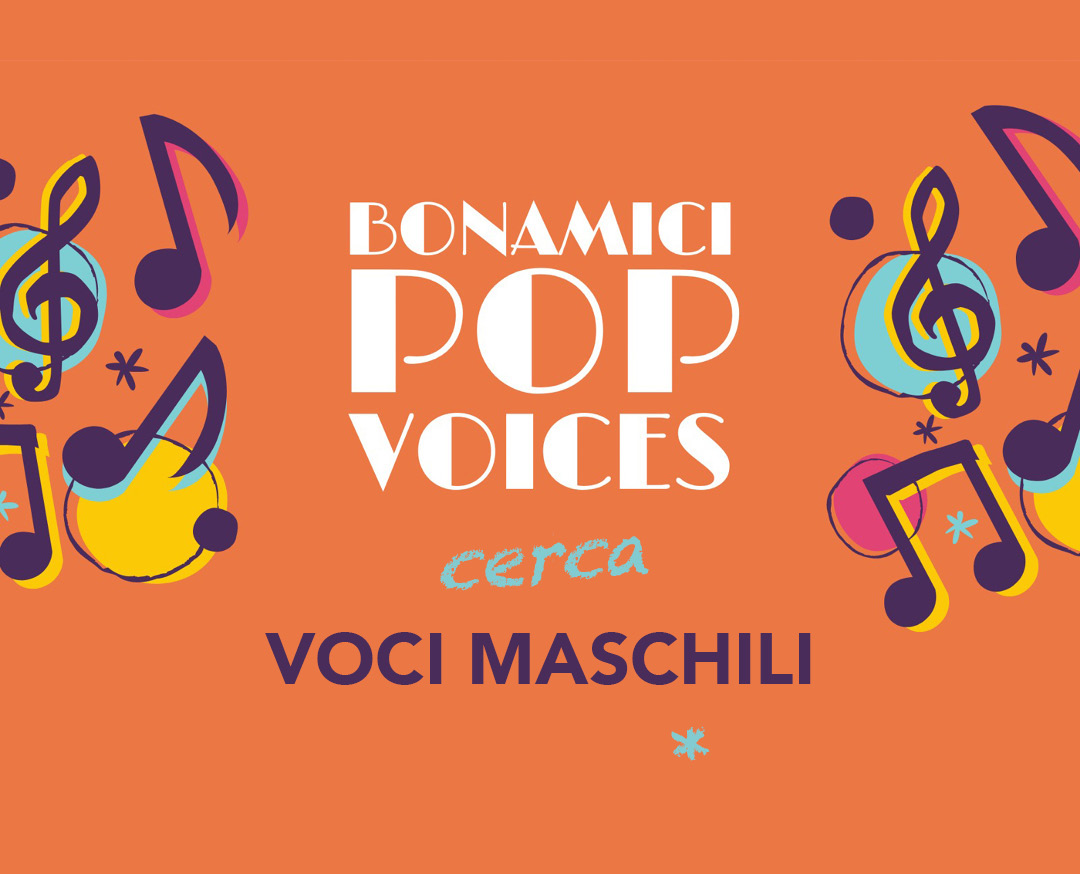 Il coro Bonamici Pop Voices cerca voci maschili
