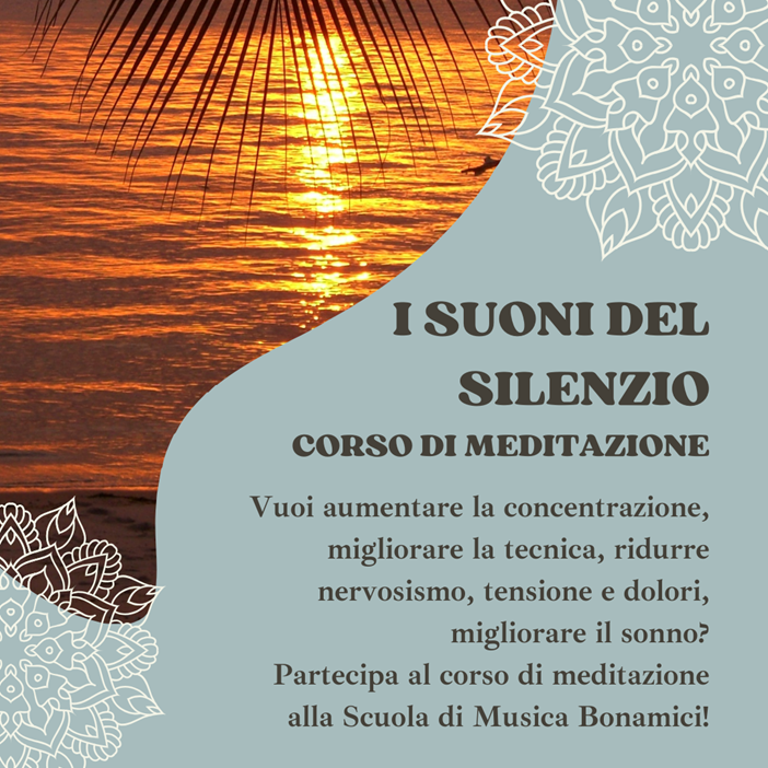 I suoni del silenzio, corso di meditazione