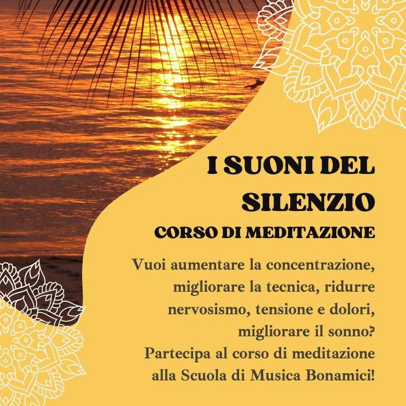 I suoni del silenzio, corso di meditazione